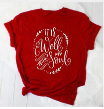 Load image into Gallery viewer, It is well with my soul T-Shirt Stylish Belief Coll Top Fashion Clothing Summer Christian Slogan Gift Harajuku Yellow Tee
